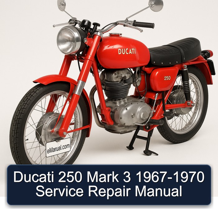 1967-1970 Ducati 250 Mark 3 Service Repair Workshop Manual PDF