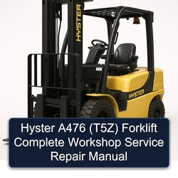 Hyster A476 (T5Z) Forklift Service Repair Workshop Manual PDF