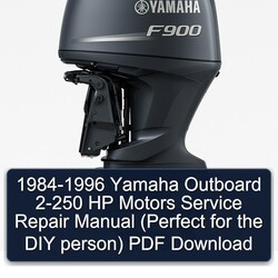 1984-1996 Yamaha Outboard 2-250 Hp Motors (perfect DIY Person) Service Repair Workshop Manual PDF