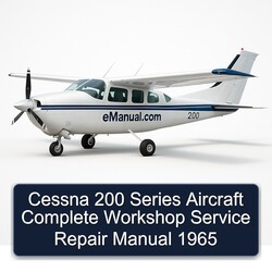 1965 Cessna 200 Series Aircraft Service Repair Workshop Manual PDF