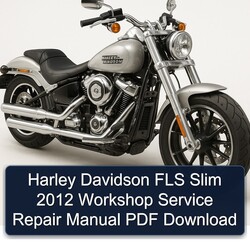 2012 Harley Davidson Servi Car FLS Slim Service Repair Workshop Manual PDF