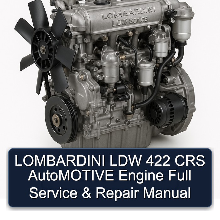 Lombardini LDW Series 422 CRS Automotive Engine Service Repair Workshop Manual PDF