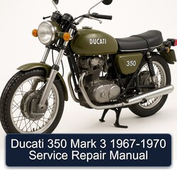 1967-1970 Ducati 350 Mark 3 Service Repair Workshop Manual PDF
