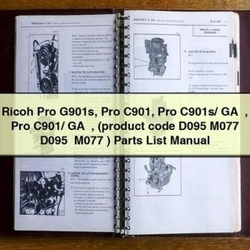 Ricoh Pro G901S C901 C901s/ GA C901/ (product Code D095 M077 ) Parts Catalog PDF