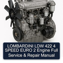 Lombardini LDW Series 422 4 Speed Euro 2 Engine Service Repair Workshop Manual PDF