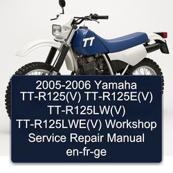 2005-2006 Dryers GE Yamaha Tt-r125(v) Tt-r125e(v) Tt-r125lw(v) Tt-r125lwe(v) EN-FR Service Repair Workshop Manual PDF