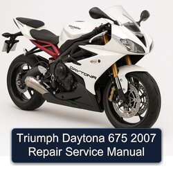 Triumph Daytona 675 2007 Repair Service Manual 