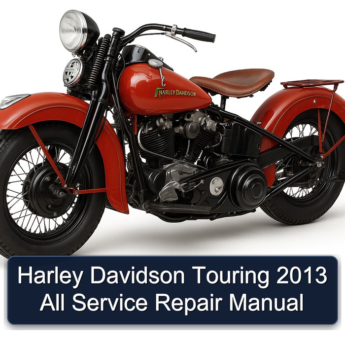 2013 Harley Davidson Touring All Service Repair Workshop Manual PDF