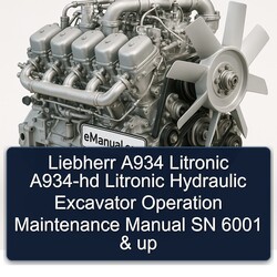 Liebherr A934 Litronic A934-HD Hydraulic Excavator Operation SN 6001 Up Service Repair Workshop Manual PDF