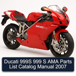 2007 Ducati 999 999S S AMA Catalog Parts PDF