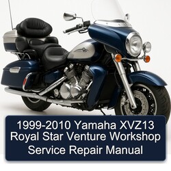 1999-2010 Yamaha Royal Star Venture XVZ13 Service Repair Workshop Manual PDF