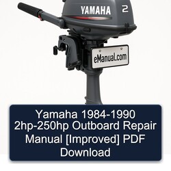 1984-1990 Yamaha - 2HP-250HP Outboard [improved] Service Repair Workshop Manual PDF