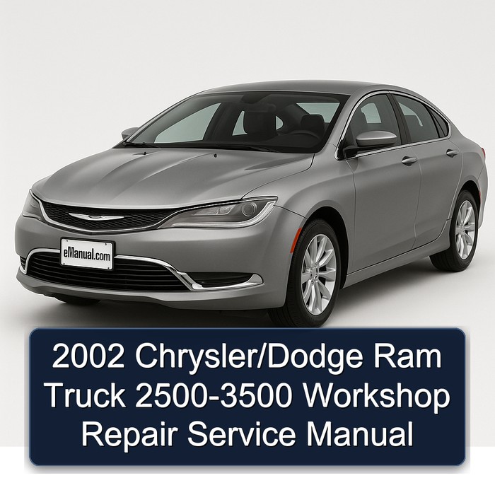 2002 Dodge SRT 10 Chrysler/ RAM Truck 2500-3500 Service Repair Workshop Manual PDF