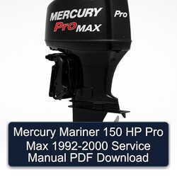 1992-2000 Mercury Mariner 150 HP Pro Max Service Repair Workshop Manual PDF