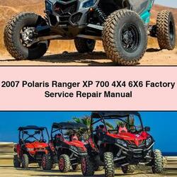2007 Polaris Ranger XP 700 4x4 6x6 Service Repair Workshop Manual PDF
