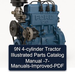 9N 4-cylinder Tractor Illustrated -7- -improved Parts Catalog PDF