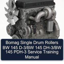 Deutz D Series Bomag Single Drum Rollers BW 145 D-3/bw Dh-3/bw PDH-3 Training Service Repair Workshop Manual PDF