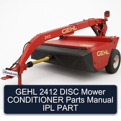 Gehl 2412 Disc Mower Conditioner Parts IPL Part Catalog PDF