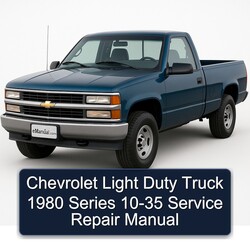 1980 Chevrolet Light Truck Models Duty Series Service Repair Workshop Manual PDF