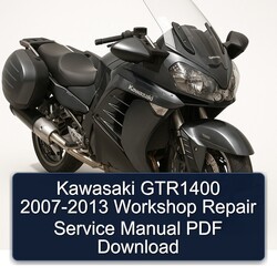 2007-2013 Kawasaki GTR Series GTR1400 Service Repair Workshop Manual PDF