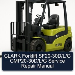 Clark Forklift Sf20-30d/l/g Cmp20-30d/l/g Service Repair Workshop Manual PDF