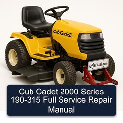 2000 Cub Cadet Series 190-315 Service Repair Workshop Manual PDF