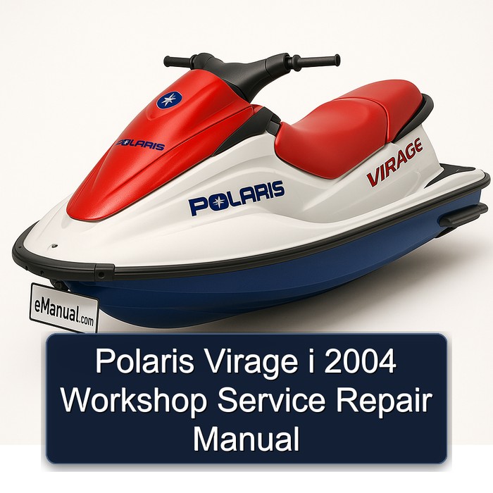 2004 Polaris Virage I Service Repair Workshop Manual PDF