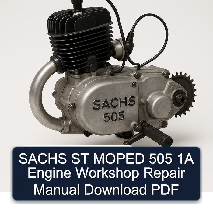 Sachs 505 ST Moped 1A Engine Service Repair Workshop Manual PDF