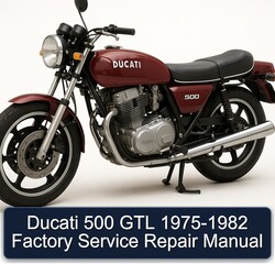 1975-1982 Ducati 500 GTL Service Repair Workshop Manual PDF