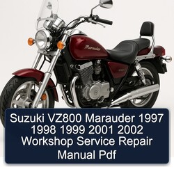 1997-2002 Suzuki Marauder Models VZ800 Service Repair Workshop Manual PDF