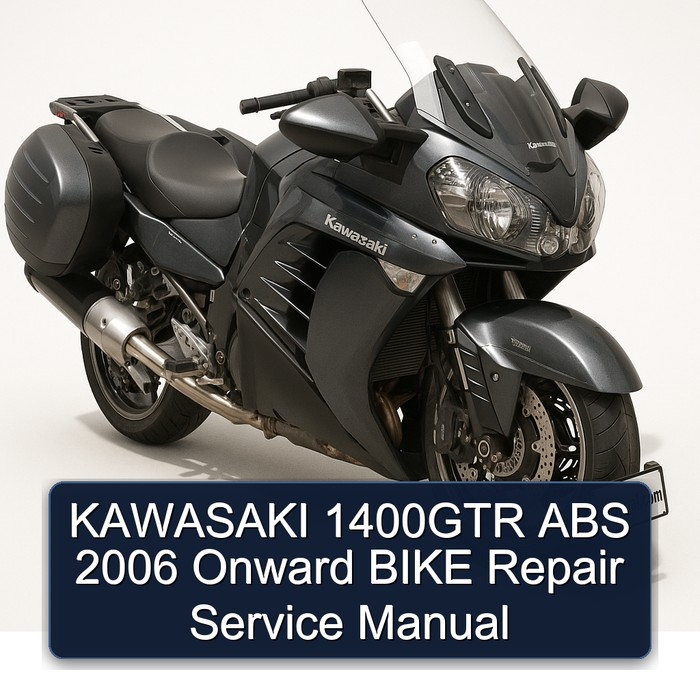 2006 Kawasaki GTR Series 1400GTR ABS Onward Bike Service Repair Workshop Manual PDF