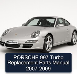 2007-2009 Porsche 997 Turbo Replacement Parts Catalog PDF