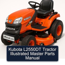 Kubota L2550DT Tractor Illustrated Master Parts Catalog PDF