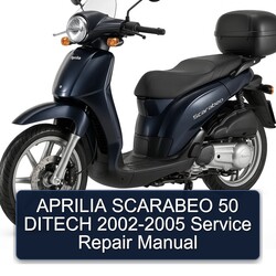 2002-2005 Aprilia Scarabeo 50 Ditech Service Repair Workshop Manual PDF