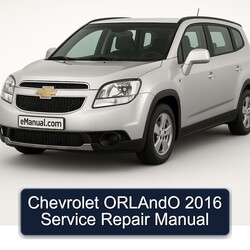 2016 Chevrolet Orlando Service Repair Workshop Manual PDF