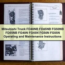 Mitsubishi Truck FD40NB FD45NB FG50NB FD55NB FG40N FG45N FG50N FG55N Operating Service Repair Workshop Manual PDF