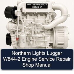 Northern Lights W844 2 Lugger W844-2 Engine Shop Service Repair Workshop Manual PDF