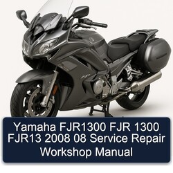 2008 Yamaha FJR Models FJR1300 1300 FJR13 08 Service Repair Workshop Manual PDF