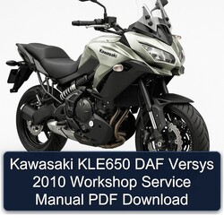 2010 DAF Kawasaki KLE650 Versys Service Repair Workshop Manual PDF