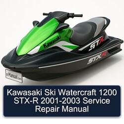 2001-2003 Kawasaki Ski Watercraft 1200 STX-R Service Repair Workshop Manual PDF