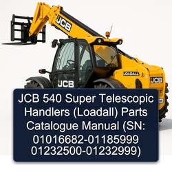 JCB 540 Super Telescopic Handlers (LOADALL) (sn: 01016682-01185999 01232500-01232999) Parts Catalog PDF