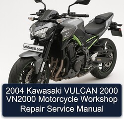2000-2004 Kawasaki Vulcan VN2000 Motorcycle Service Repair Workshop Manual PDF