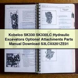 Kobelco SK330 SK330LC Hydraulic Excavators Optional Attachments Parts S3lc03201ze01 Catalog PDF