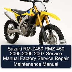 2005-2007 Suzuki RM Series RM-Z450 RMZ 450 Service Repair Workshop Manual PDF