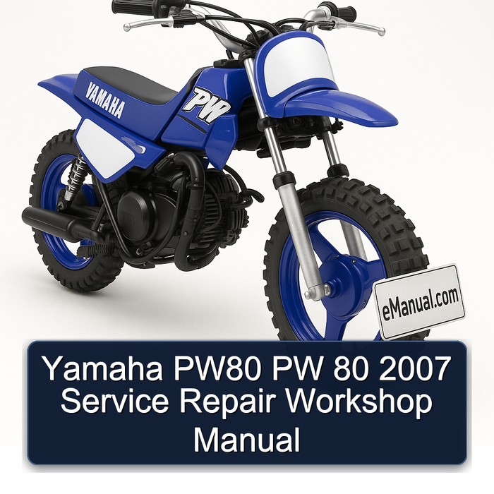 2007 Yamaha PW Models PW80 80 Service Repair Workshop Manual PDF