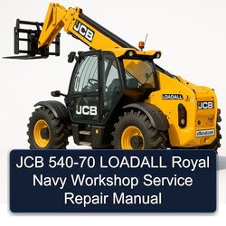 JCB 540-70 Loadall Royal Navy Service Repair Workshop Manual PDF