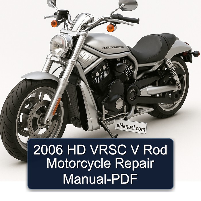 2006 Harley Davidson Vrsc HD V Rod Motorcycle Service Repair Workshop Manual PDF