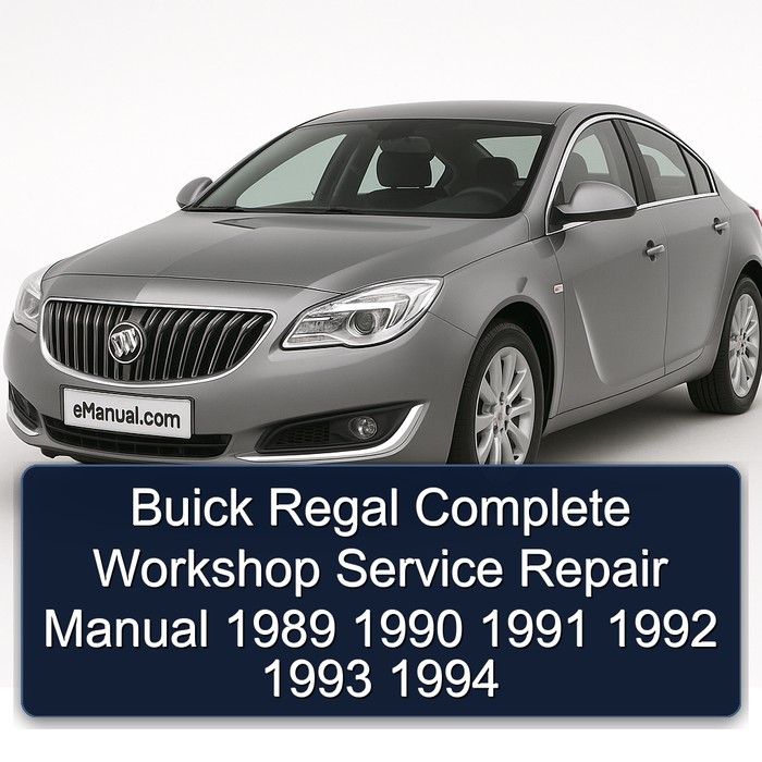 1989-1994 Buick Regal Service Repair Workshop Manual PDF