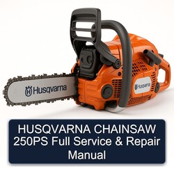 Husqvarna Chainsaw 250PS Service Repair Workshop Manual PDF