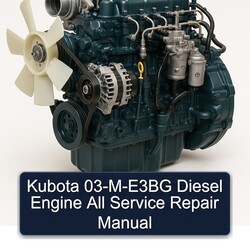 Kubota 03-m-e3bg Diesel Engine All Service Repair Workshop Manual PDF